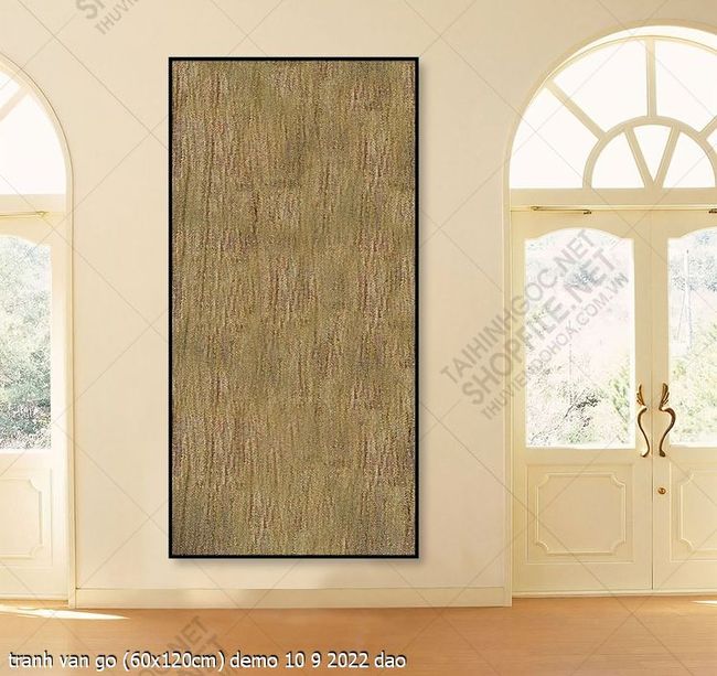 tranh van go (60x120cm) 10 9 2022 dao